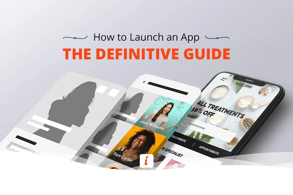 How to Launch an App The Definitive Guide Featured Image