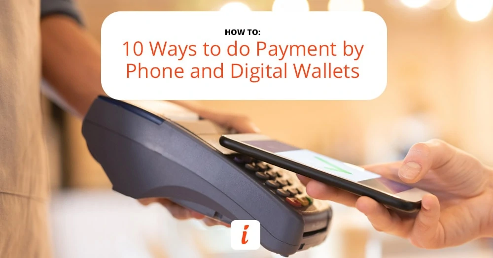 Start using Payment by Phone and Digital Wallets today.