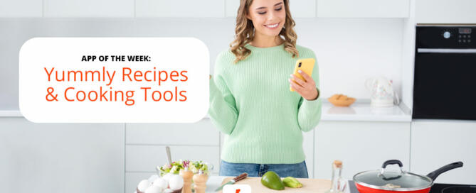 The Yummly app for Android and iOS is your cooking companion.