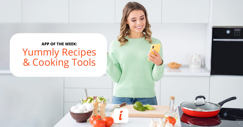 The Yummly app for Android and iOS is your cooking companion.